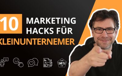 10 Marketing Strategien für kleine Unternehmen & Selbstständige (ERPROBT)
