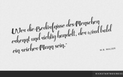 Was dein Kunde wirklich will …
